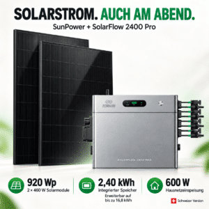Zwei SunPower Solarmodule mit 920 Wp und Zendure SolarFlow 2400 Pro mit 2,40 kWh Speicher, erweiterbar auf bis zu 16,8 kWh